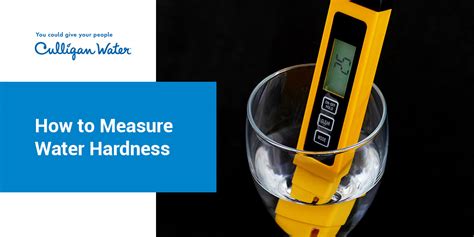 where to get water tested for hardness|measure water hardness at home.